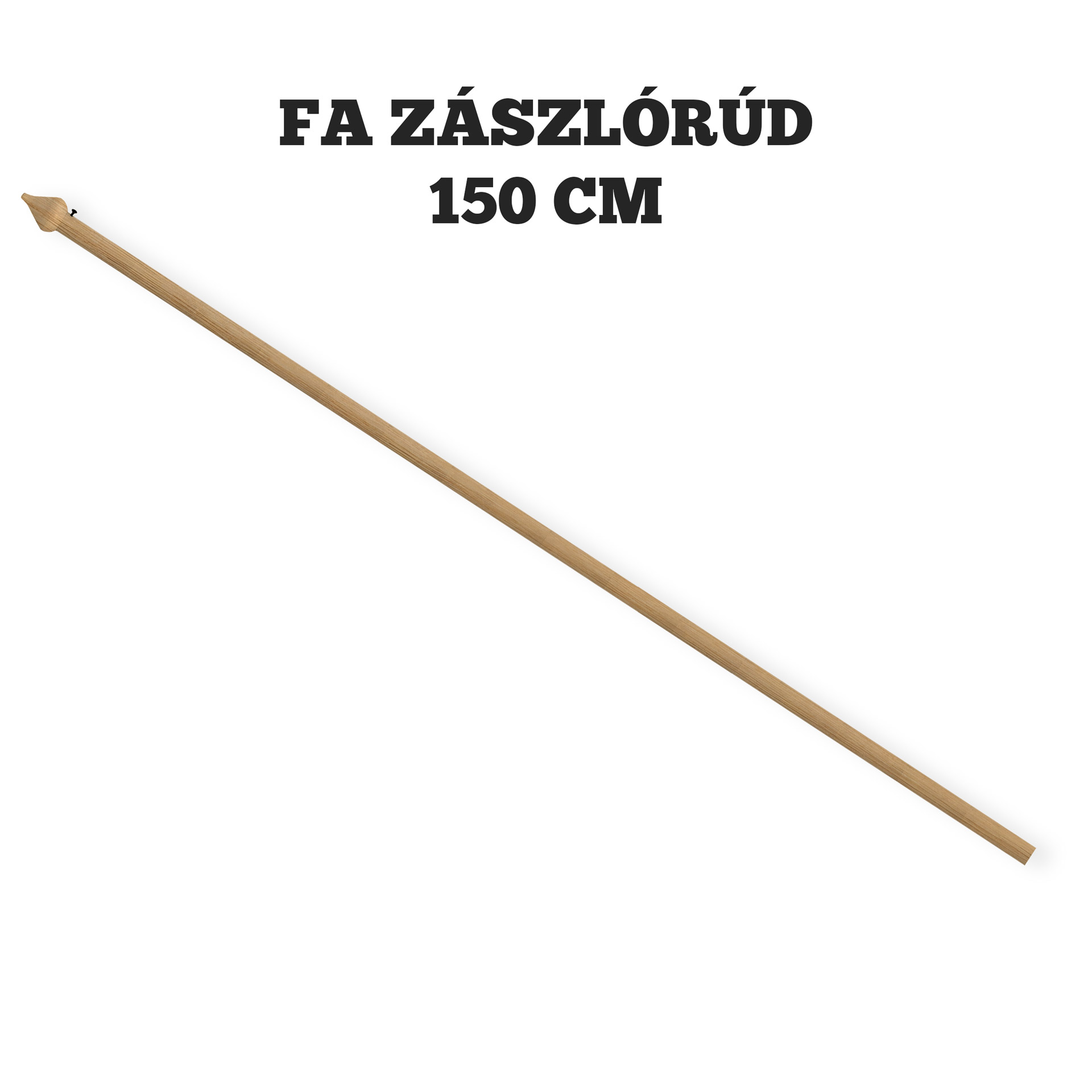 Zászlórúd - fa - 150 cm